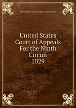 United States Court of Appeals For the Ninth Circuit. 1029