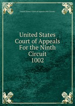 United States Court of Appeals For the Ninth Circuit. 1002