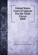 United States Court of Appeals For the Ninth Circuit. 0999