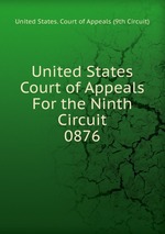 United States Court of Appeals For the Ninth Circuit. 0876