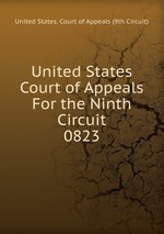 United States Court of Appeals For the Ninth Circuit. 0823