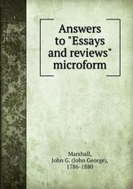 Answers to "Essays and reviews" microform