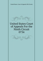 United States Court of Appeals For the Ninth Circuit. 0734