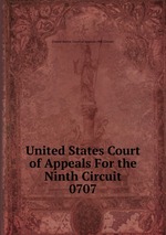 United States Court of Appeals For the Ninth Circuit. 0707