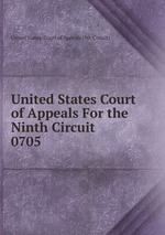 United States Court of Appeals For the Ninth Circuit. 0705