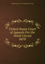 United States Court of Appeals For the Ninth Circuit. 0678