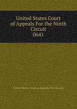 United States Court of Appeals For the Ninth Circuit. 0641