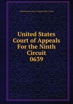 United States Court of Appeals For the Ninth Circuit. 0639