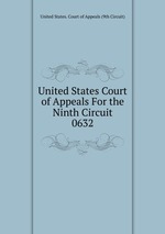 United States Court of Appeals For the Ninth Circuit. 0632