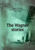 The Wagner stories