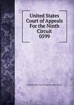 United States Court of Appeals For the Ninth Circuit. 0599