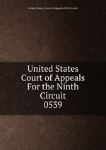 United States Court of Appeals For the Ninth Circuit. 0539