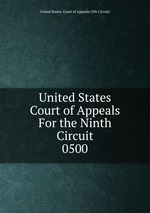 United States Court of Appeals For the Ninth Circuit. 0500