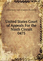 United States Court of Appeals For the Ninth Circuit. 0475