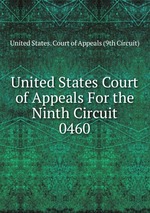 United States Court of Appeals For the Ninth Circuit. 0460