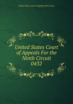 United States Court of Appeals For the Ninth Circuit. 0432