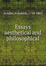Essays aesthetical and philosophical