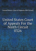 United States Court of Appeals For the Ninth Circuit. 0326