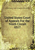 United States Court of Appeals For the Ninth Circuit. 0317