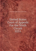 United States Court of Appeals For the Ninth Circuit. 0251