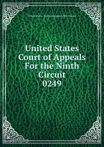 United States Court of Appeals For the Ninth Circuit. 0249