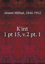 K`int. 1 pt 15, v.2 pt. 1