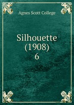 Silhouette (1908). 6