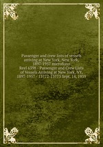 Passenger and crew lists of vessels arriving at New York, New York, 1897-1957 microform. Reel 6398 - Passenger and Crew Lists of Vessels Arriving at New York, NY, 1897-1957 - 13772-13773 Sept. 14, 1939