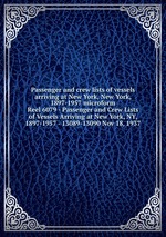 Passenger and crew lists of vessels arriving at New York, New York, 1897-1957 microform. Reel 6079 - Passenger and Crew Lists of Vessels Arriving at New York, NY, 1897-1957 - 13089-13090 Nov 18, 1937