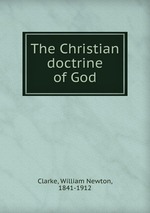 The Christian doctrine of God
