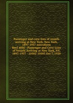 Passenger and crew lists of vessels arriving at New York, New York, 1897-1957 microform. Reel 4846 - Passenger and Crew Lists of Vessels Arriving at New York, NY, 1897-1957 - 10502-10503 Oct 7, 1930