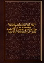 Passenger and crew lists of vessels arriving at New York, New York, 1897-1957 microform. Reel 4307 - Passenger and Crew Lists of Vessels Arriving at New York, NY, 1897-1957 - 9554-9555 Jul 24, 1928