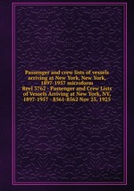 Passenger and crew lists of vessels arriving at New York, New York, 1897-1957 microform. Reel 3762 - Passenger and Crew Lists of Vessels Arriving at New York, NY, 1897-1957 - 8561-8562 Nov 25, 1925