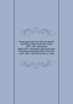 Passenger and crew lists of vessels arriving at New York, New York, 1897-1957 microform. Reel 3550 - Passenger and Crew Lists of Vessels Arriving at New York, NY, 1897-1957 - 8133-8134 Oct 1, 1924