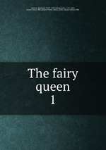 The fairy queen. 1
