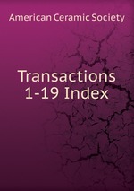 Transactions. 1-19 Index