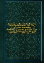 Passenger and crew lists of vessels arriving at New York, New York, 1897-1957 microform. Reel 0215 - Passenger and Crew Lists of Vessels Arriving at New York, NY, 1897-1957 - 351-352 Aug. 1, 1901