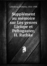 Supplment au mmoire sur Les genres Liriope et Peltogaster, H. Rathke