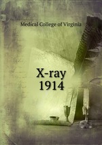 X-ray. 1914