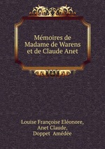 Mmoires de Madame de Warens et de Claude Anet