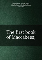 The first book of Maccabees;