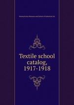 Textile school catalog, 1917-1918