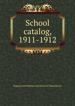 School catalog, 1911-1912