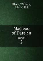 Macleod of Dare : a novel. 2