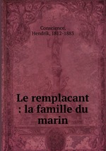 Le remplacant : la famille du marin