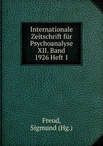 Internationale Zeitschrift fr Psychoanalyse XII. Band 1926 Heft 1