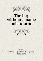 The boy without a name microform