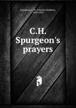 C.H. Spurgeon`s prayers