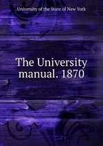 The University manual. 1870