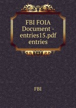FBI FOIA Document - entries15.pdf entries